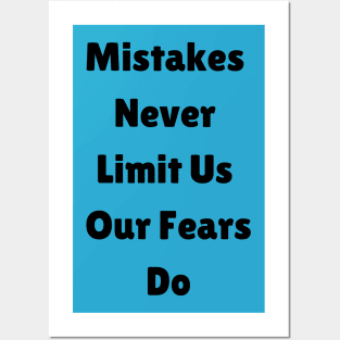 Mistakes Never Limit Us Our Fears Do Posters and Art